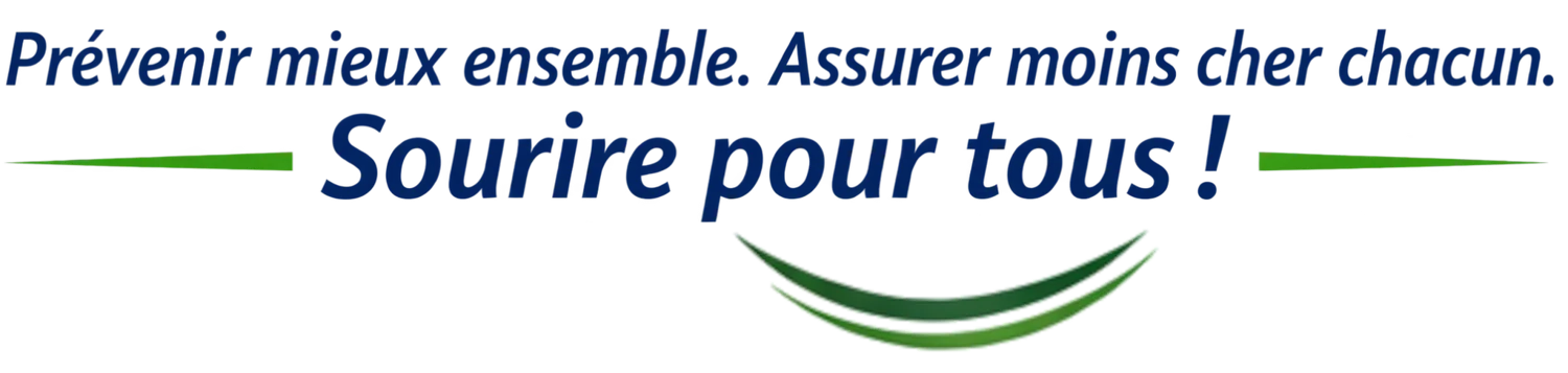 Prévenir mieux ensemble. Assurer moins cher chacun. Sourire pour tous !